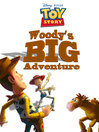 Cover image for Woody's Big Adventure